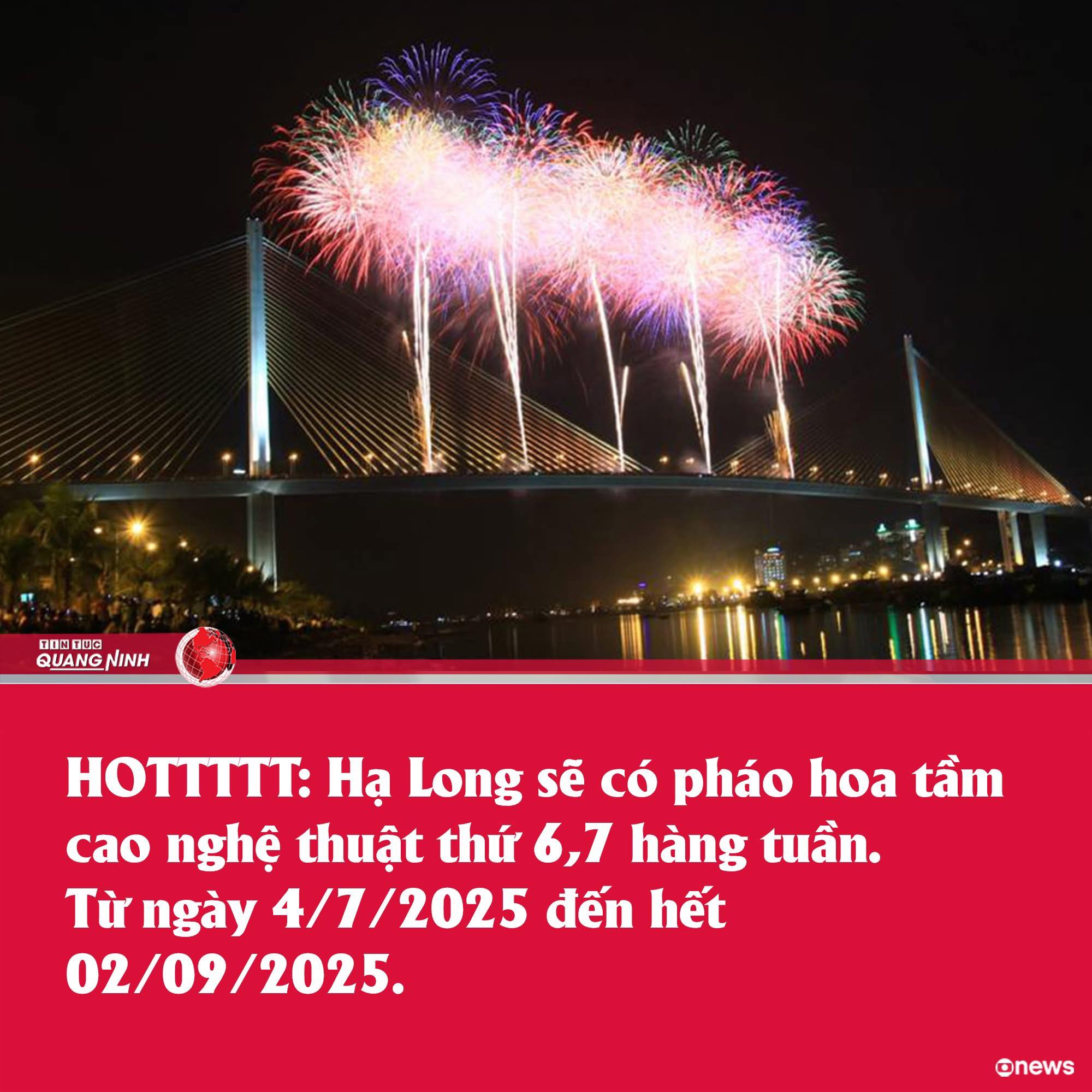 Hạ Long bắn pháo hoa tầm cao nghệ thuật thứ 6,7 hàng tuần